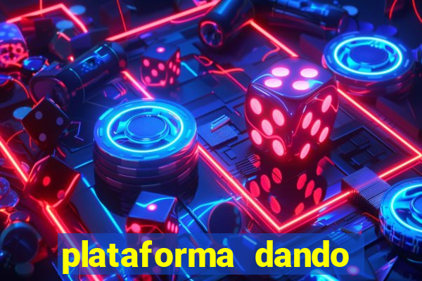 plataforma dando dinheiro no cadastro